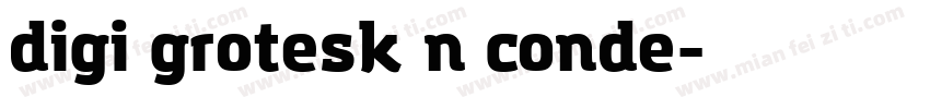 digi grotesk n conde字体转换
